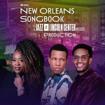 Jazz at Lincoln Center PRPRESENTS: 'New Orleans Songbook'